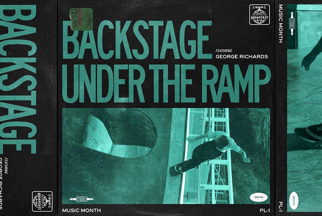 Brixton Story: Wednesdays on Wax: Backstage Is Under the Ramp